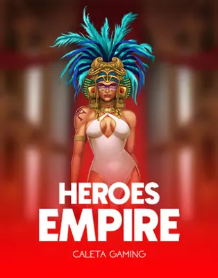 Heroes Empire by Caleta Gaming